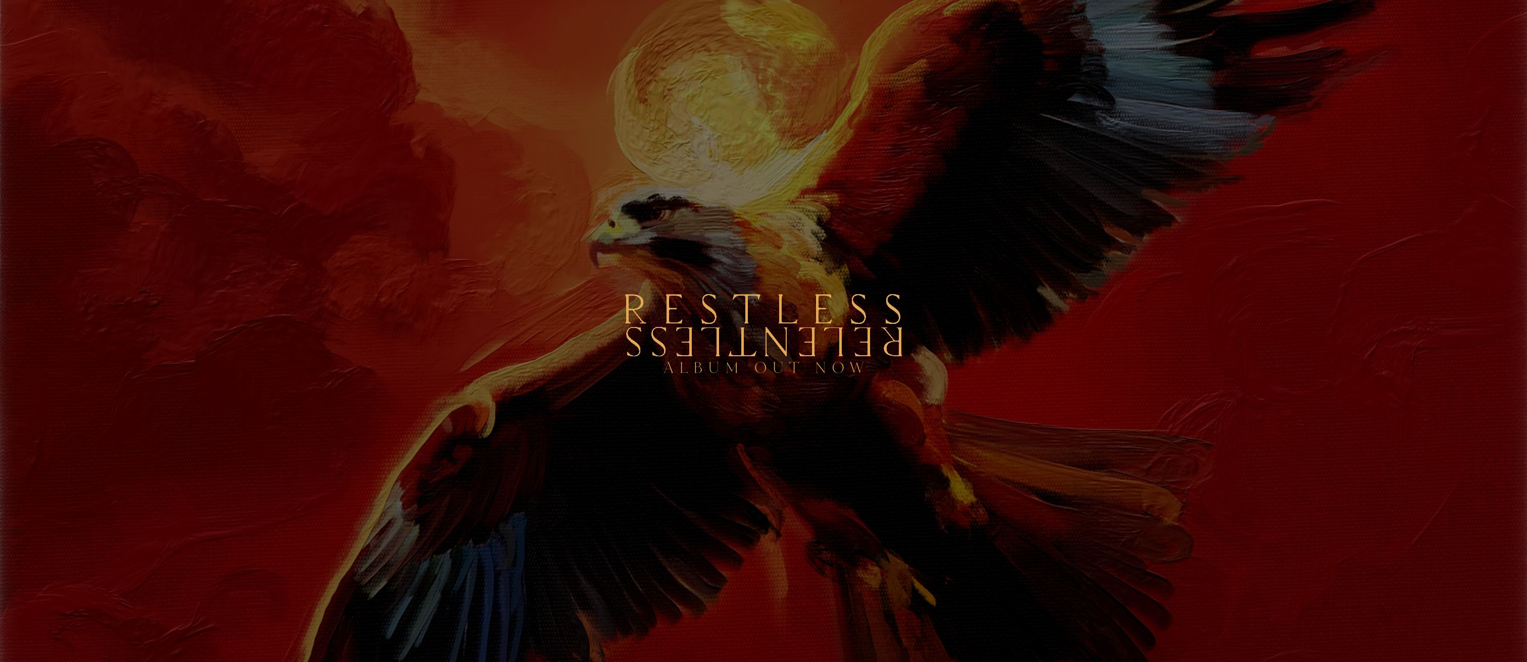 Restless Relentless